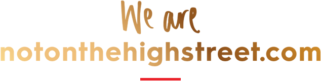 We are Notonthehighstreet.com - 10th birthday
