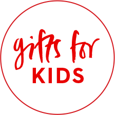 GIFTS FOR KIDS - 