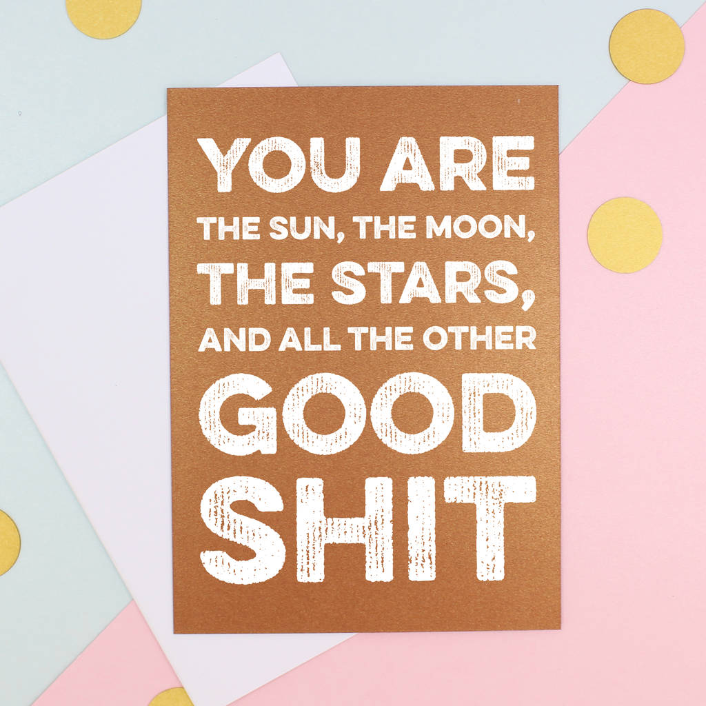 you are all the good stuff valentine's day card by parkins interiors