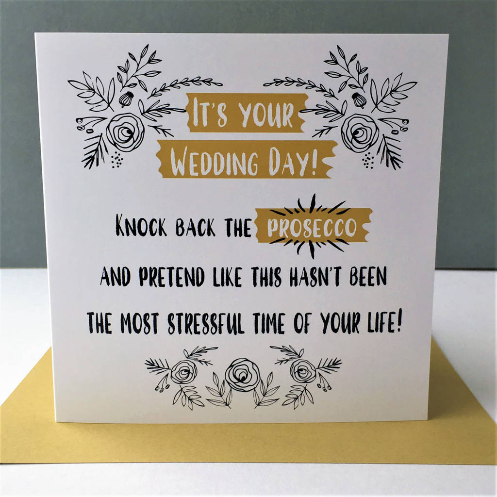 funny �it�s your wedding day!� card �stressful time� by