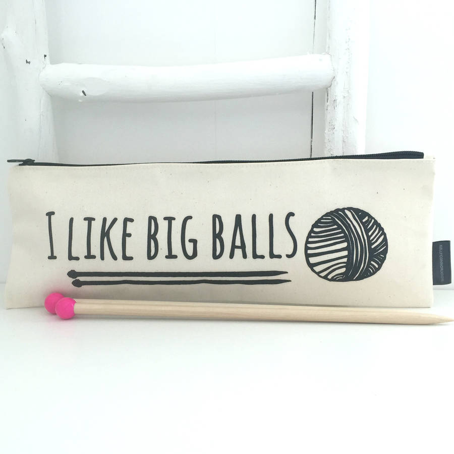 I Like Big Balls Knitting T Box By Kelly Connor Designs 6819