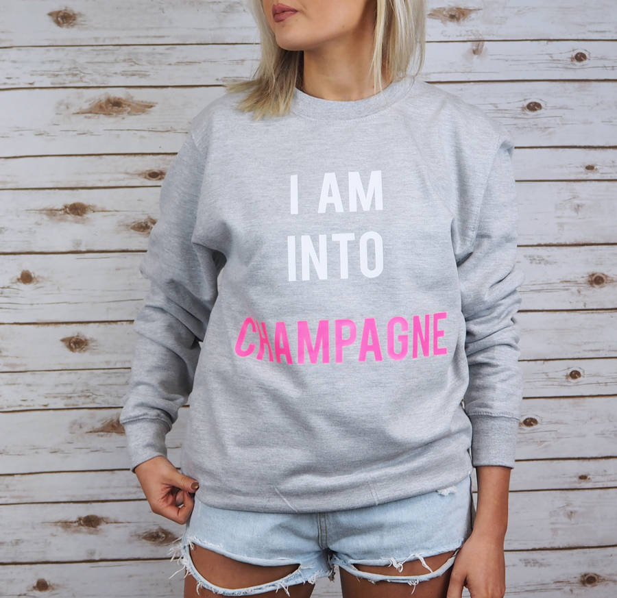 i am into champagne sweater by rock on ruby | notonthehighstreet.com