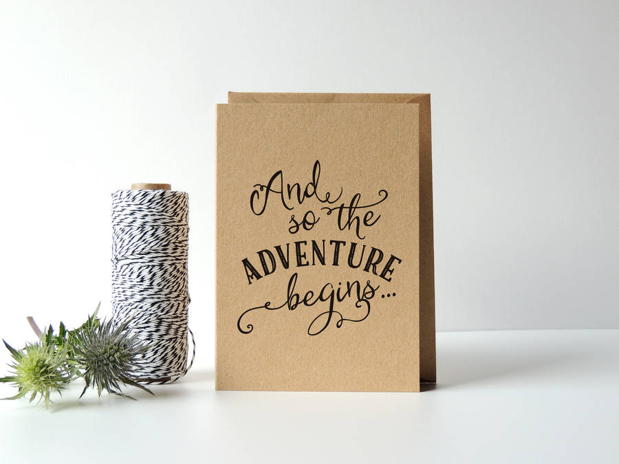 And So The Adventure Begins Card By Project Pretty | Notonthehighstreet.com