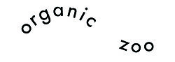 ORGANIC ZOO
