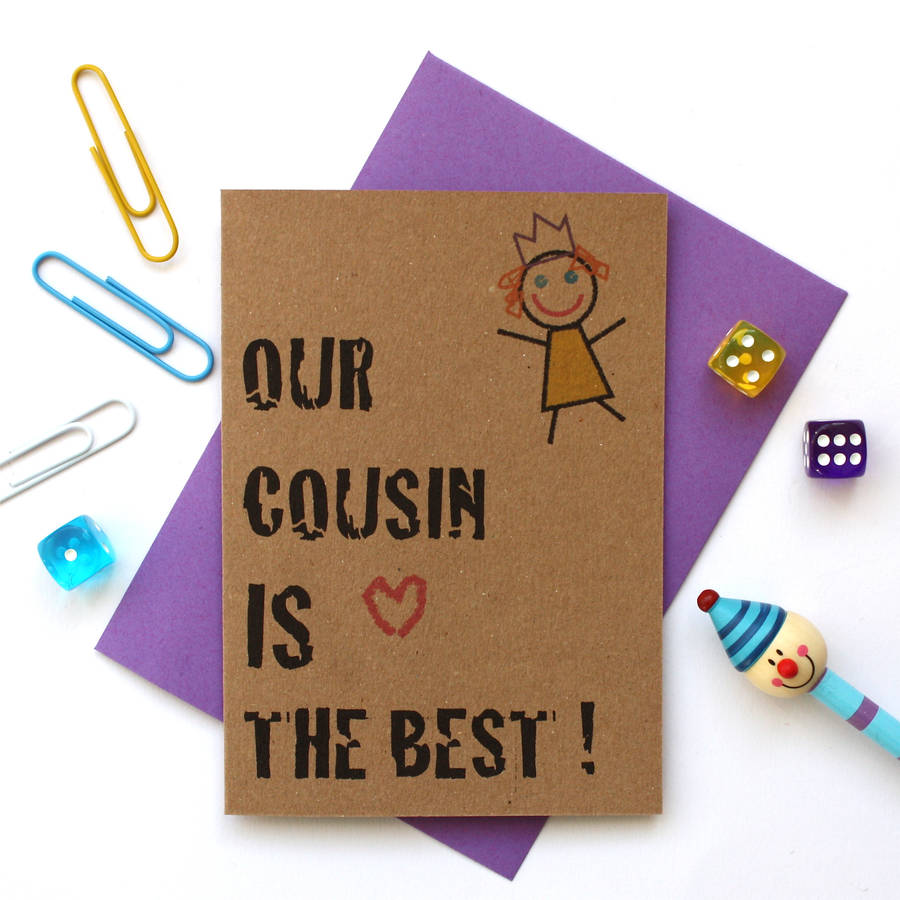 My Cousin Is The Best Card By Adam Regester Design 