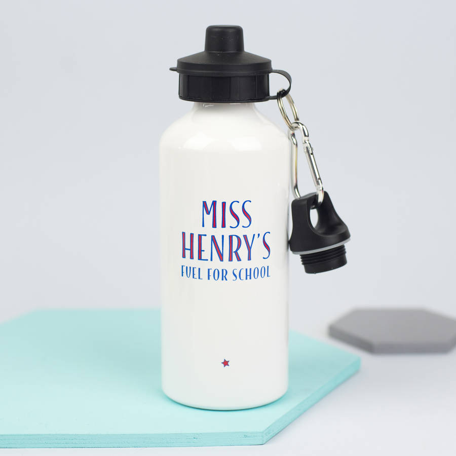 personalised 'fuel for school' water bottle by xoxo