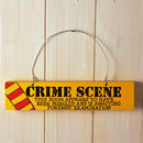 wooden crime scene door sign by angelic hen | notonthehighstreet.com