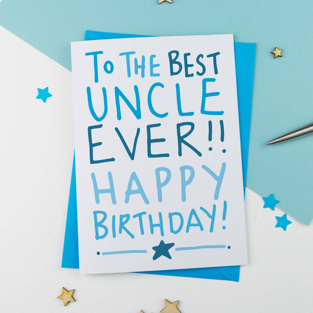 best ever uncle birthday card by a is for alphabet | notonthehighstreet.com