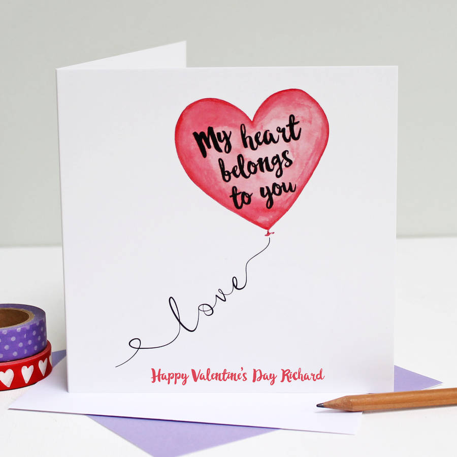 Personalised My Heart Belongs To You Card By Martha Brook