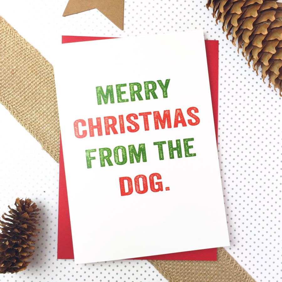 merry christmas from the dog christmas card by do you punctuate