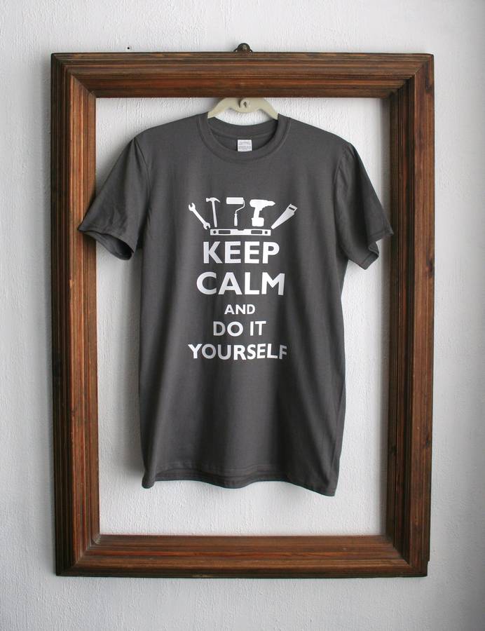 keep calm and do it yourself t shirt by rael & pappie