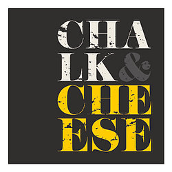 Chalk and Cheese