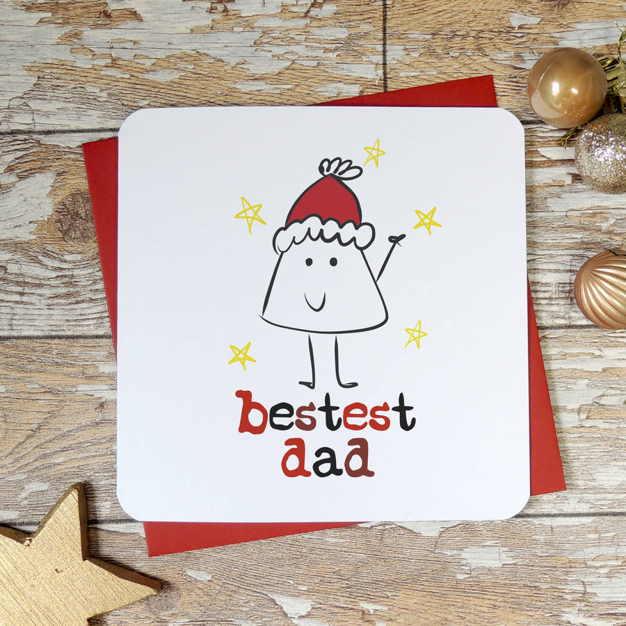 bestest dad funny christmas greeting card by parsy card co