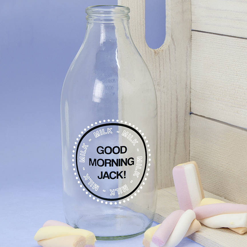 ' good morning ' milk bottle and straw by letteroom
