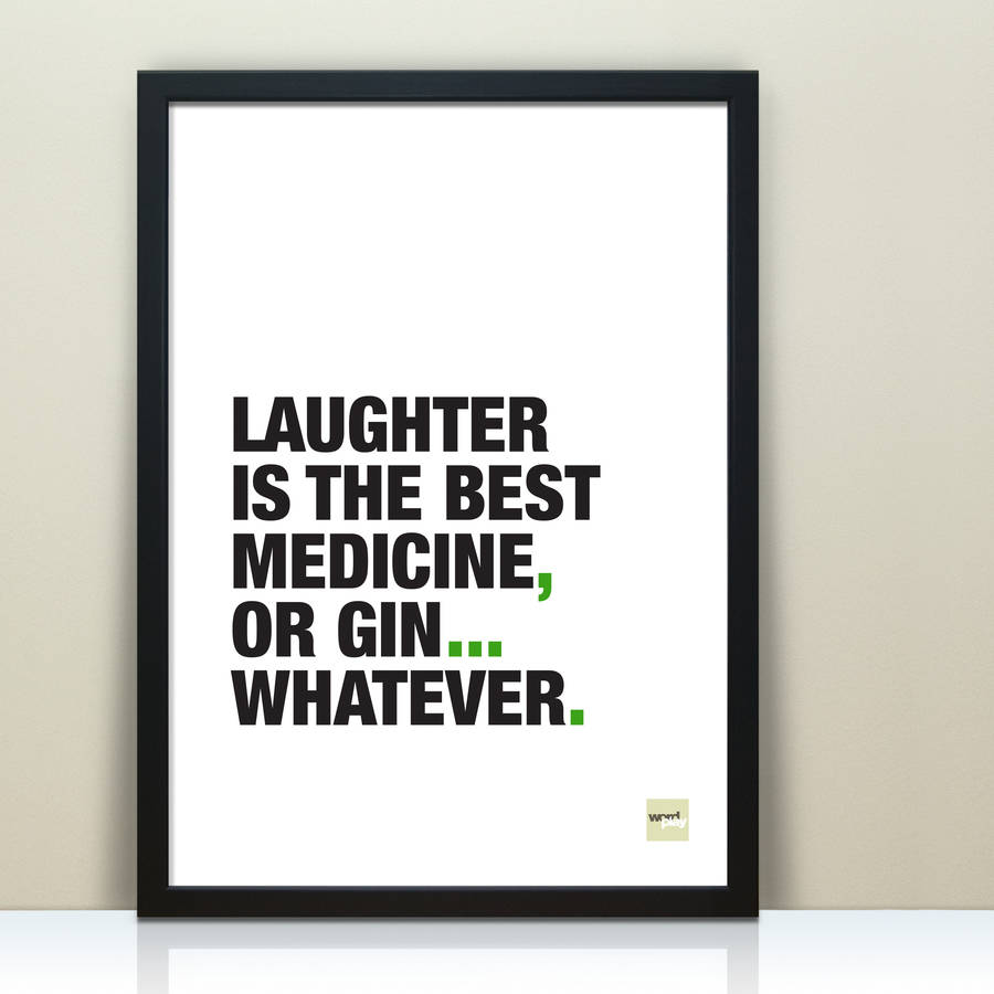 Laughter Is The Best Medicine Quote Origin