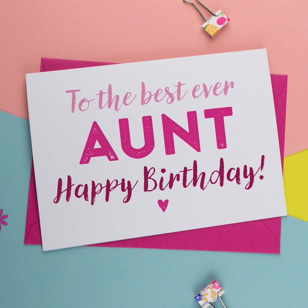 best-ever-aunt-auntie-or-aunty-birthday-card-by-a-is-for-alphabet