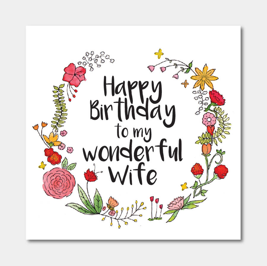 floral 'happy birthday to my wonderful wife' card by ivorymint