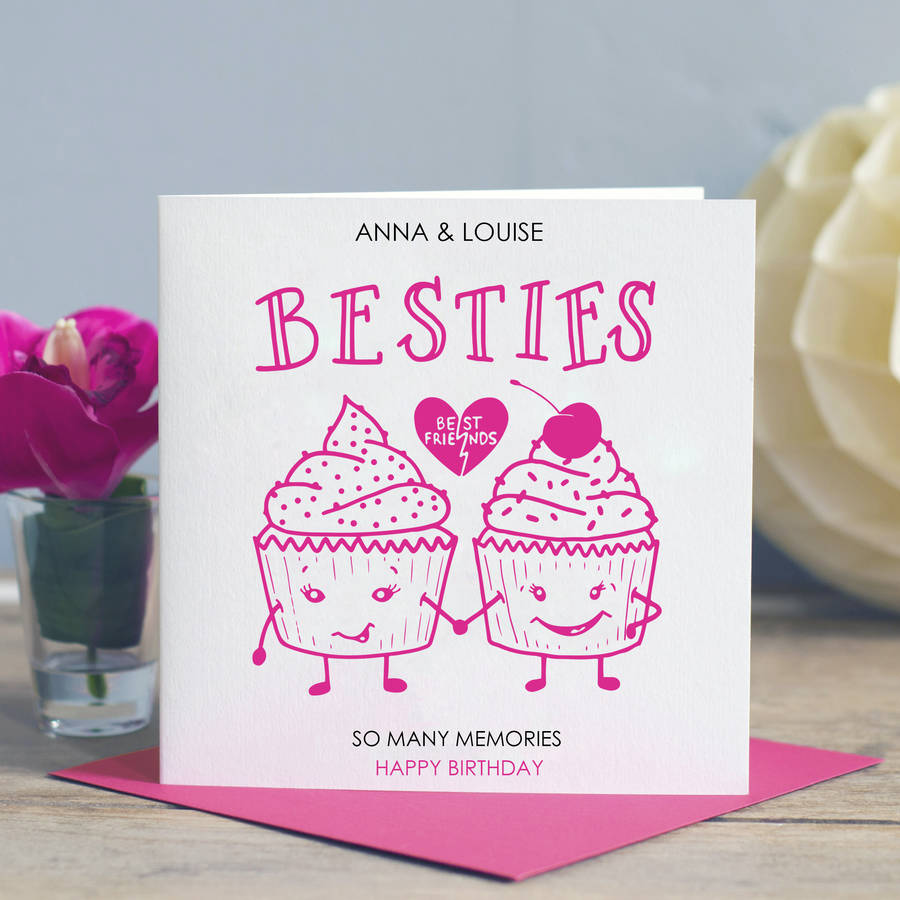 Best Friend Birthday Card besties By Lisa Marie Designs Notonthehighstreet
