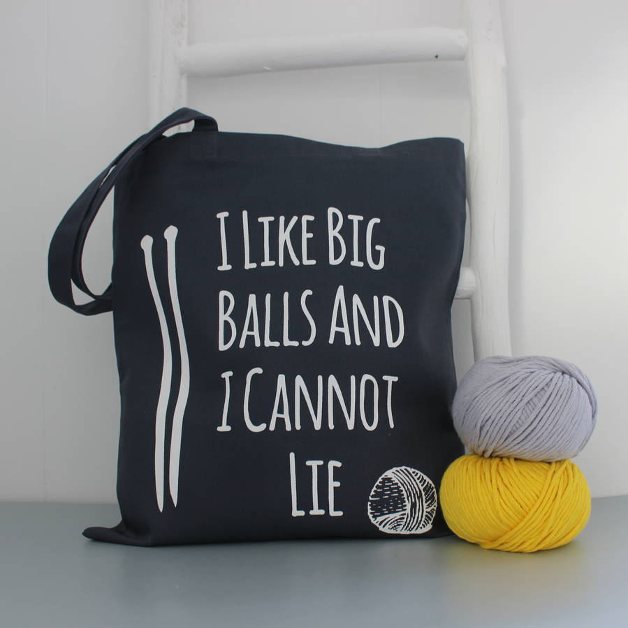I Like Big Balls Knitting Tote Bag 3322
