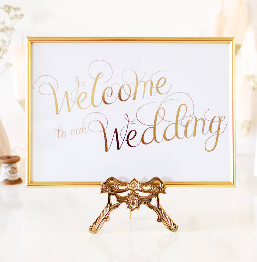 Welcome Gold Foil Personalised Wedding Sign By Made With Love Designs