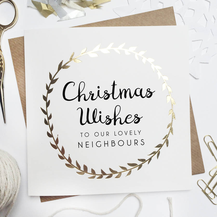 'christmas wishes to our neighbours' foiled card by sarah catherine designs | notonthehighstreet.com