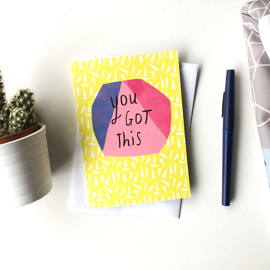 You Got This Card By Nicola Rowlands 