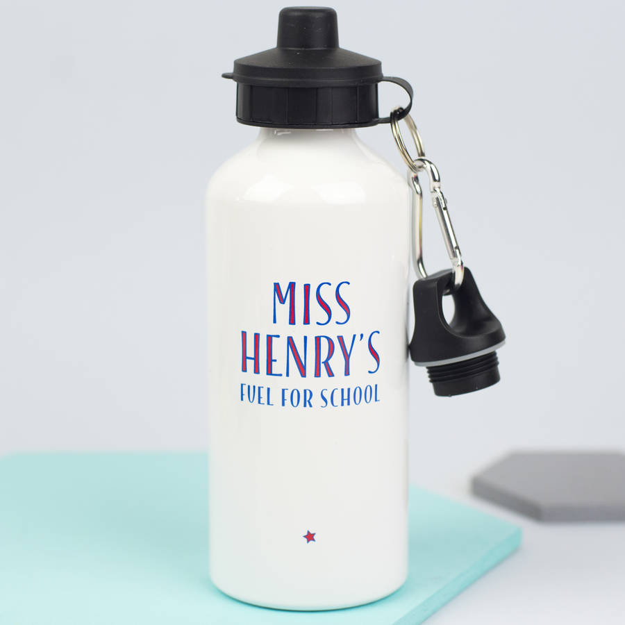 personalised 'fuel for school' water bottle by xoxo