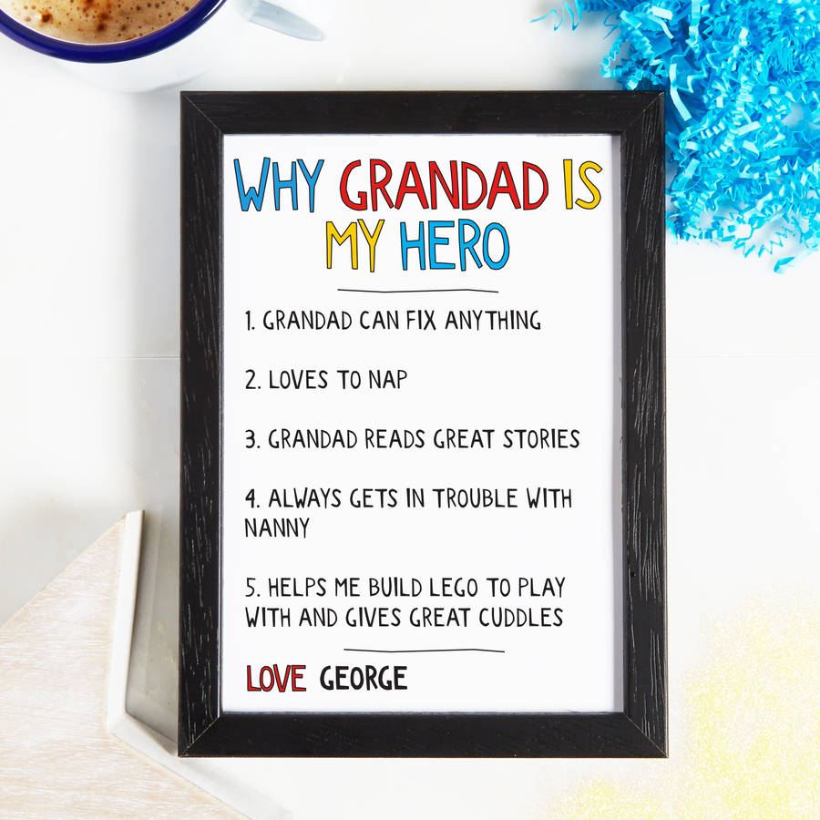 Personalised Why Grandad Grandpa Is My Hero Print By Coconutgrass 