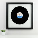 Personalised Framed Vinyl Record By Mixpixie Notonthehighstreet Com