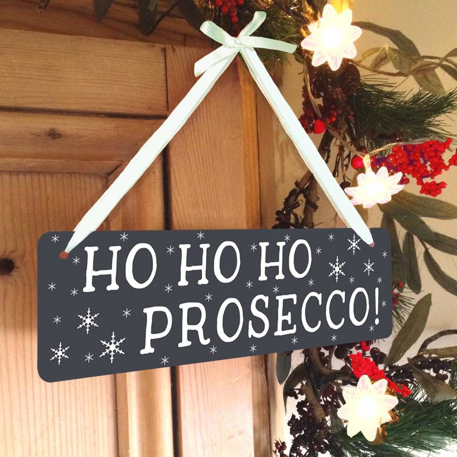 ho ho ho prosecco red christmas sign by cute clocks ho ho ho prosecco red christmas sign by cute clocks