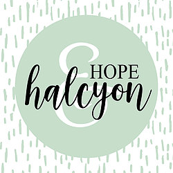 Hope and Halcyon