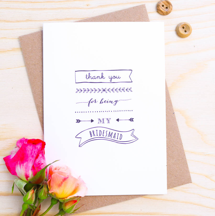 thank you for choosing me as a bridesmaid