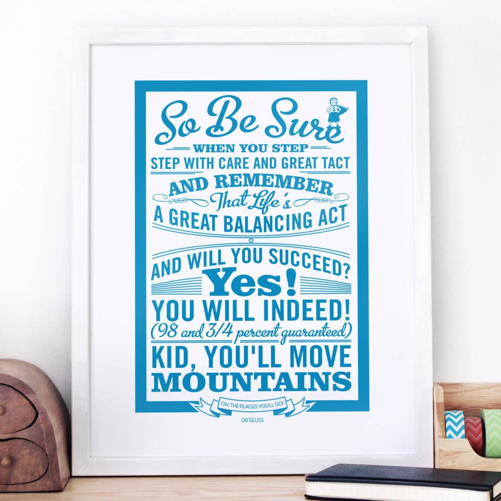 Oh The Places Youll Go Dr Seuss Print By Chatty Nora