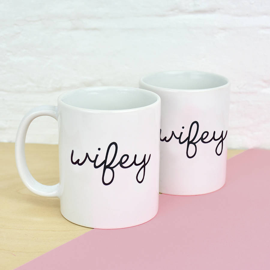 Wifey And Wifey Couples Mug Set By Ellie Ellie 