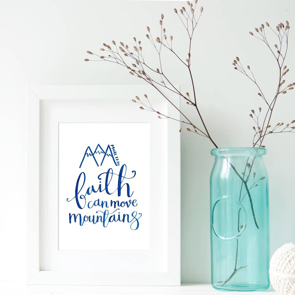 'faith can move mountains' calligraphy print by izzy & pop