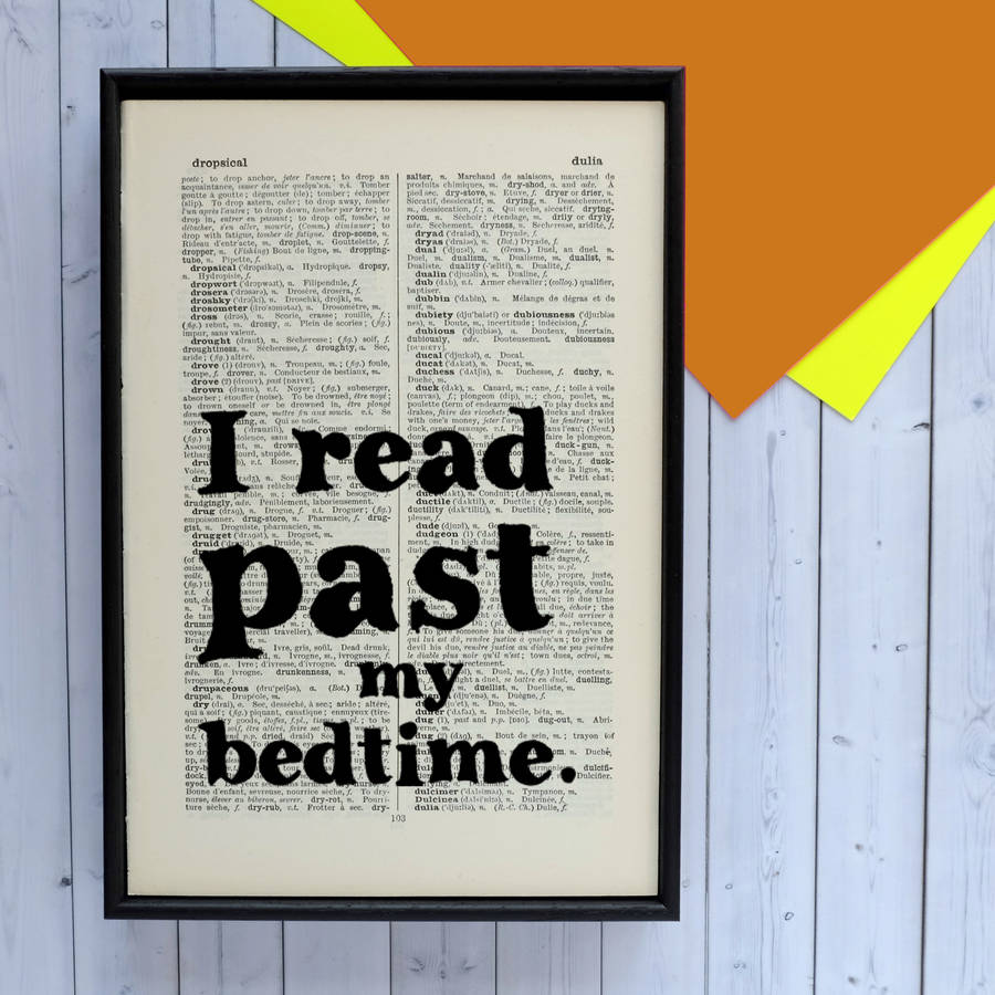 'i read past my bedtime' book lover quote by bookishly