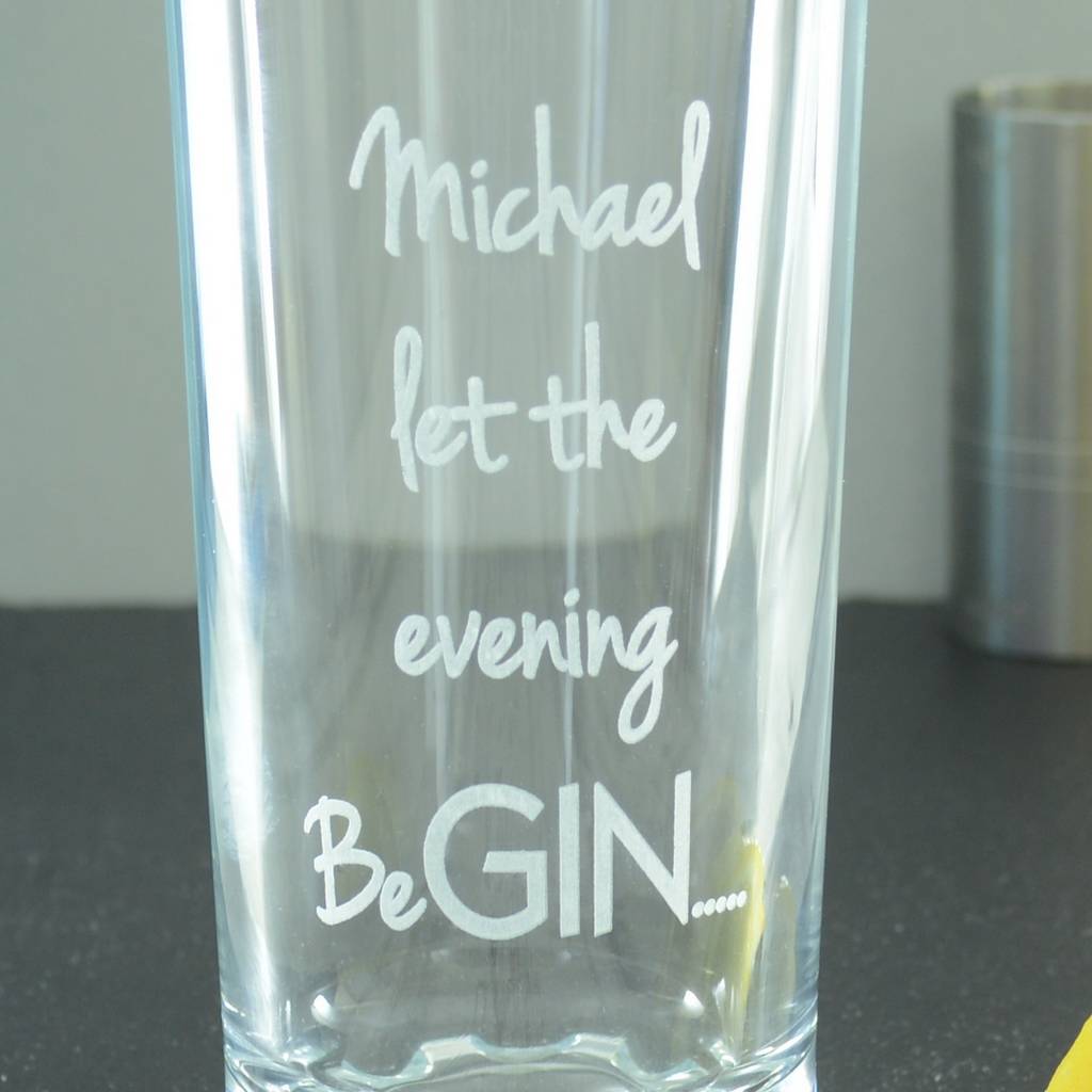 Personalised Engraved Gin Begin Highball Glass By Chalk And Cheese Candles And Wax Melts