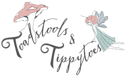 Toadstools and Tippytoes