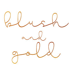 Blush and Gold