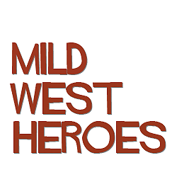 Mild West Heroes