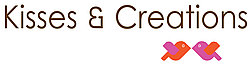 Kisses and Creations