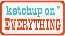 Ketchup on Everything