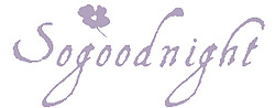 Sogoodnight