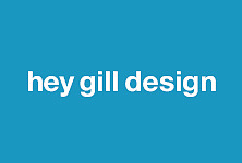 Hey Gill Design