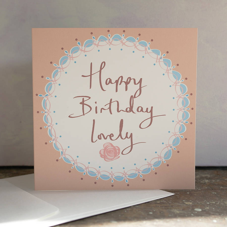 Happy Birthday Lovely Blank Greeting Card