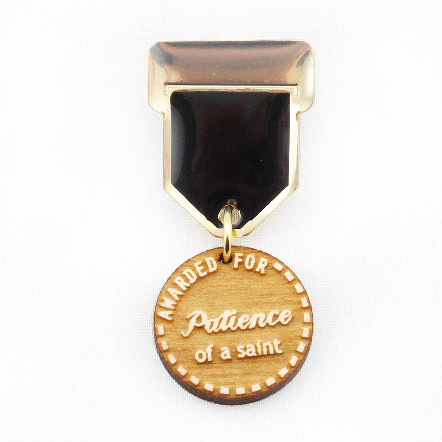 http://cdn.notonthehighstreet.com/system/product_images/images/001/474/113/original_patience-champ-badge-medal-pin.jpg