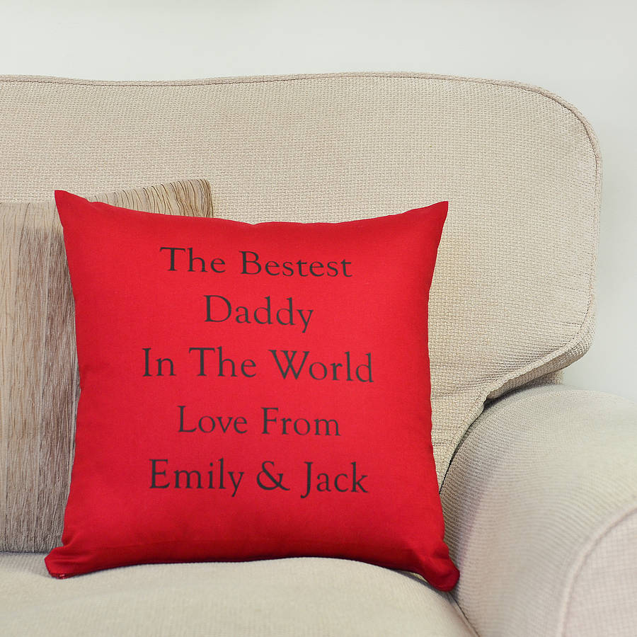 Personalised 'best Daddy' Cushion By Andrea Fays 