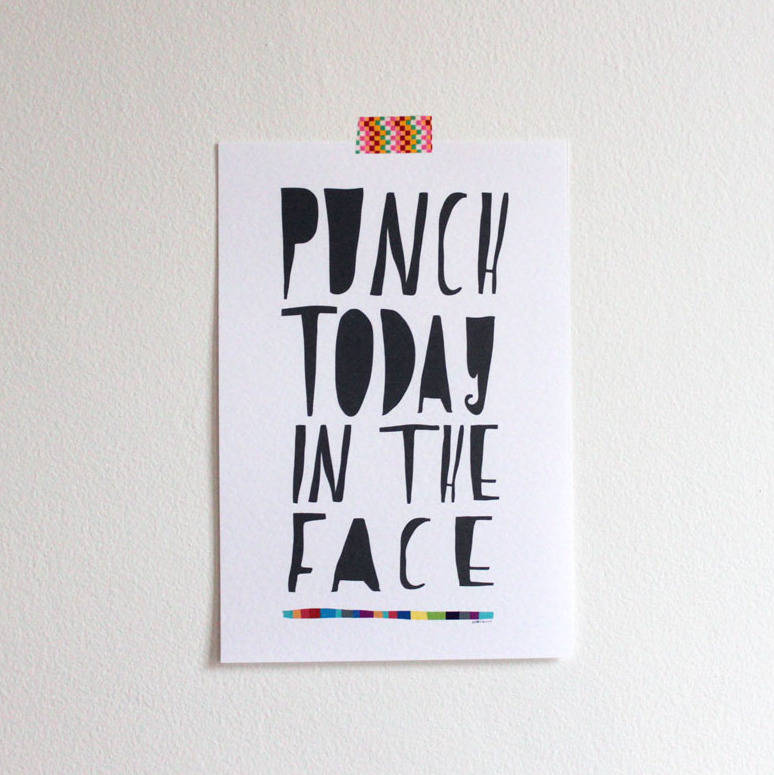 punch today in the face shirt