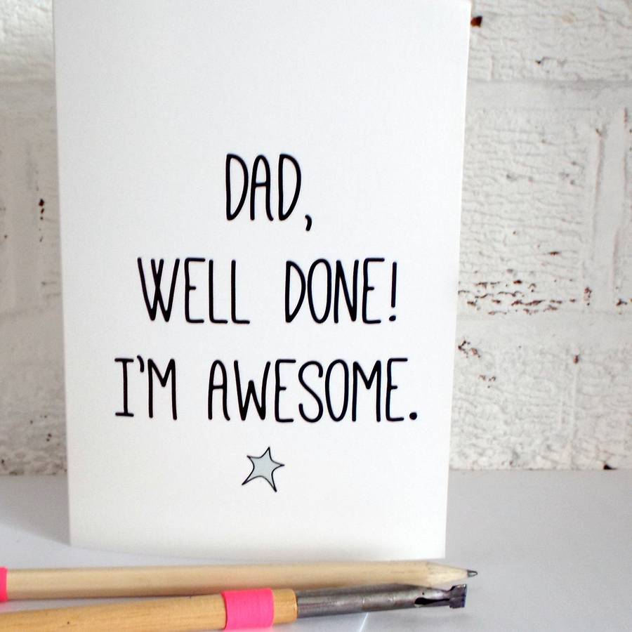 well Done Father s Day Card By Kelly Connor Designs