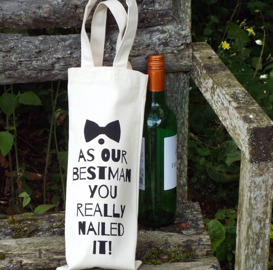 'best man thanks nailed it' wedding wine bottle bag by